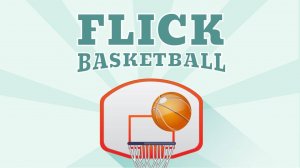 Basketball Arcade Flick Challenge